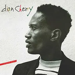 Don Cherry - Home Boy
