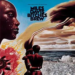 Miles Davis - Bitches Brew