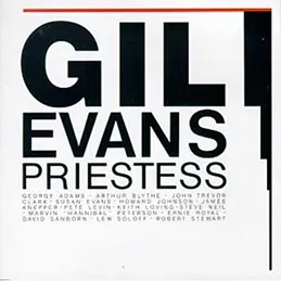 Gil Evans - Priestess