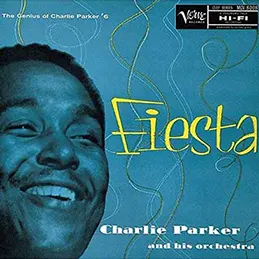 Charlie Parker - Fiesta