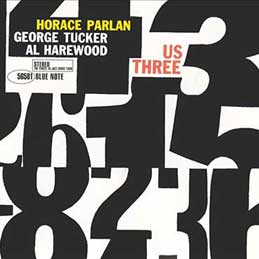 Horace Parlan - Us Three