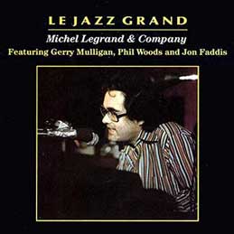 Michel Legrand - Le Jazz Grand