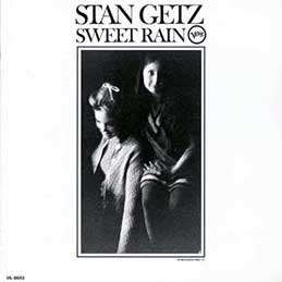 Stan Getz - Sweet Rain