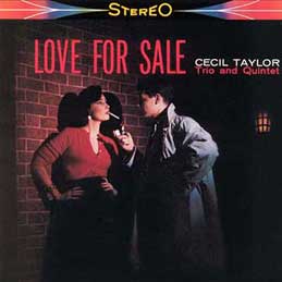 Cecil Taylor - Love For Sale
