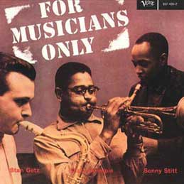 Dizzy Gillespie - For Musicians Only