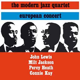 Modern Jazz Quartet - European Concert Vol1
