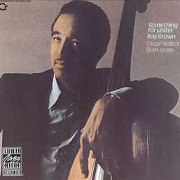 Ray Brown - Something For Lester