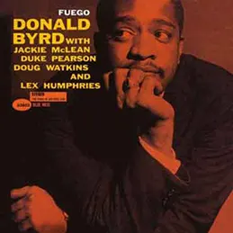 Donald Byrd - Fuego