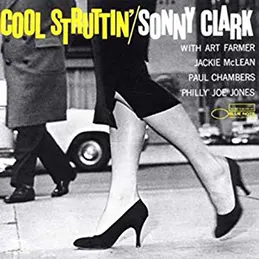 Sonny Clark - Cool Struttin