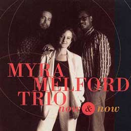 Myra Melford - Now & Now