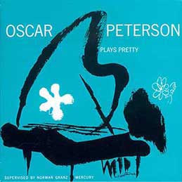 Oscar Peterson - Plays Pretty