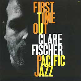 Clare Fischer - First Time Out