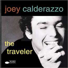 Joey Calderazzo - The Traveler