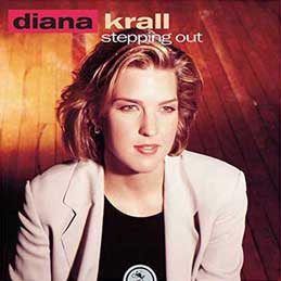 Diana Krall - Stepping Out