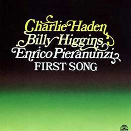 Charlie Haden - First Song