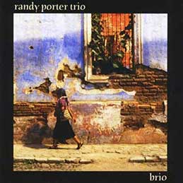 Randy Porter - Brio