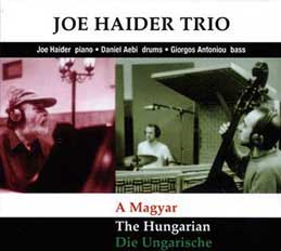 Joe Haider - A Magyar The Hungarian Die Ungarische