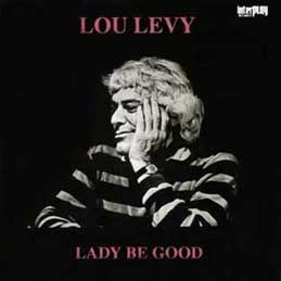 Lou Levy - Lady Be Good
