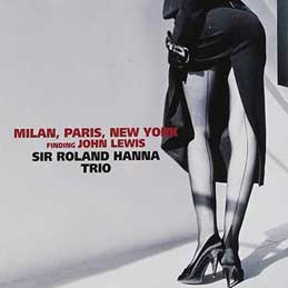 Roland Hanna - Milano Paris New York