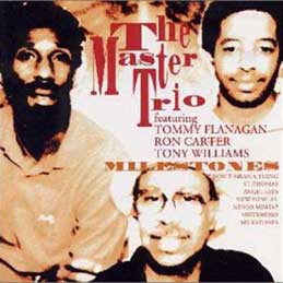 The Master Trio - Milestones