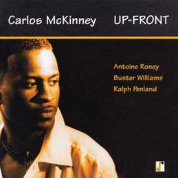 Carlos McKinney - Up Front