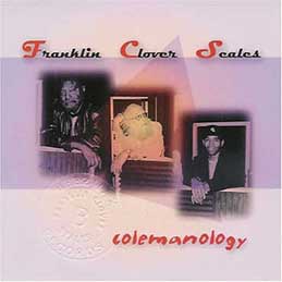 Henry Franklin - Colemanology