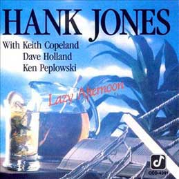 Hank Jones - Lazy Afternoon