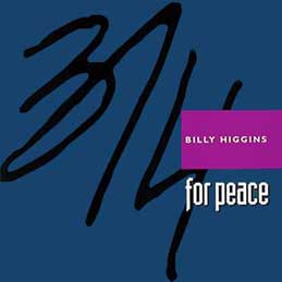 Billy Higgins - 3 4 For Peace
