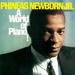 Phineas Newborn Jr - A World of Piano