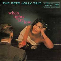 Pete Jolly - When Lights Are Low