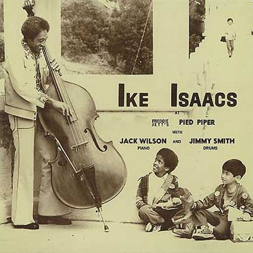 Ike Isaacs - At Pied Piper