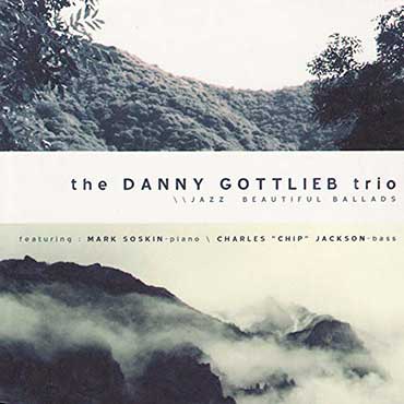 Danny Gottlieb - Jazz Beautiful Ballads
