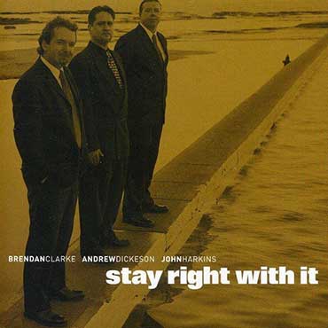 Brendan Clarke - Stay Right With It