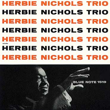 Herbie Nichols Trio