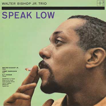 Walter Bishop Jr - Speak Low