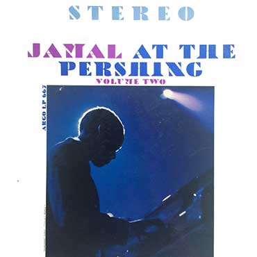 Ahmad Jamal - At the Pershing Vol 2