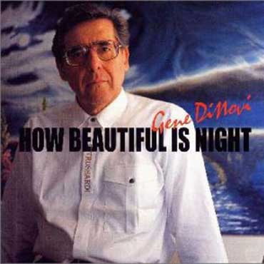 Gene Dinovi - How Beautiful Is Night