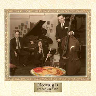 French Jazz Trio - Nostalgia