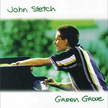 John Stetch - Green Grove
