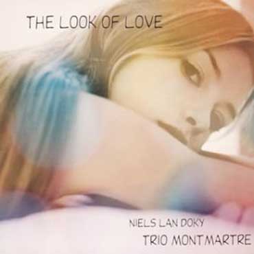 Trio Montmartre - The Look Of Love