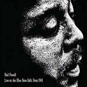 Bud Powell - Blue Note Cafe Paris