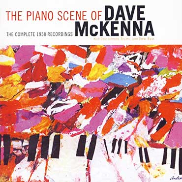 Dave McKenna - The Piano Scene Of Dave Mckenna