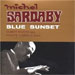 Michel Sardaby - Blue Sunset