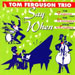 Tom Ferguson - Say When