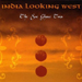 Sai Ghose - India Looking West