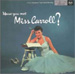 Barbara Carroll - Have You Met Miss Carroll