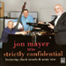 Jon Mayer - Strictley Confidential