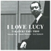 ؗK - I Love Lucy