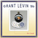 Grant Levin - The Bust