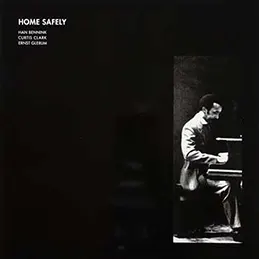 Han Bennink - Home Safely